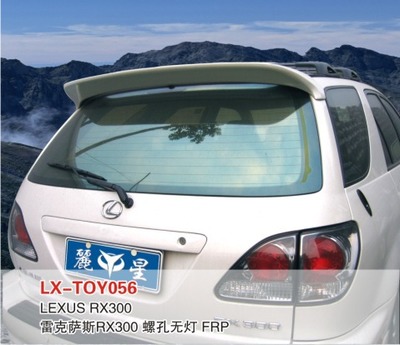 【LX品牌 雷克薩斯RX300 尾翼 定風翼 上尾翼 改裝件】價格,廠家,圖片,其他車身及附件、外飾、改裝,東莞市南城寶車汽車裝飾用品店-